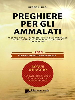cover image of PREGHIERE PER GLI AMMALATI--Pregare per la "Guarigione" fisica e spirituale